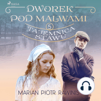 Dworek pod Malwami 5 - Tajemnica stawu