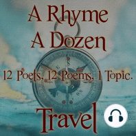 A Rhyme A Dozen - 12 Poets, 12 Poems, 1 Topic ― Travel