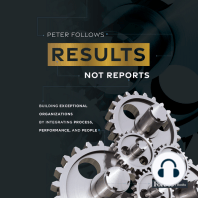 Results, Not Reports
