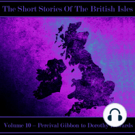 The British Short Story - Volume 10 – Percival Gibbon to Dorothy Edwards