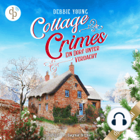 Ein Dorf unter Verdacht - Cottage Crimes (Sophie Sayers ermittelt), Band 3 (Ungekürzt)