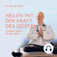 Heilen mit der Kraft des Geistes