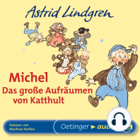 Michel. Das große Aufräumen von Katthult