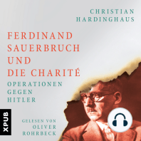 Ferdinand Sauerbruch und die Charité