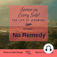 Terror on Every Side! The Life of Jeremiah Volume 5 – No Remedy