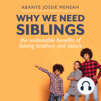 Why We Need Siblings