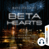 Beta Hearts (Ungekürzt)