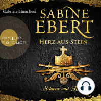 Schwert und Krone - Herz aus Stein - Das Barbarossa-Epos, Band 4 (Ungekürzte Lesung)