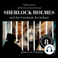 Sherlock Holmes und das Geschenk des Sultans - Die neuen Abenteuer, Folge 8 (Ungekürzt)