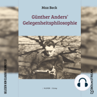 Günther Anders' Gelegenheitsphilosophie (Ungekürzt)
