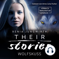 Wolfskuss - Their Stories, Band 6 (ungekürzt)