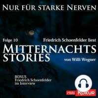 Mitternachtsstories von Willi Wegner - Nur für starke Nerven, Folge 10 (Ungekürzt)