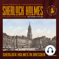 Sherlock Holmes in Dresden (Ungekürzt)