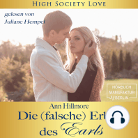 Die (falsche) Erbin des Earls - High Society Love, Band 3 (ungekürzt)