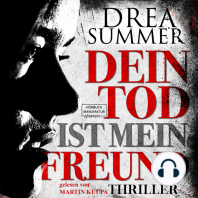 Dein Tod ist mein Freund (ungekürzt)