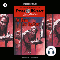 Im Bann des Erlösers - Edgar Wallace - Neue Abenteuer, Band 3 (Ungekürzt)
