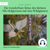 Die wunderbare Reise des kleinen Nils Holgersson mit den Wildgänsen (Ungekürzt)