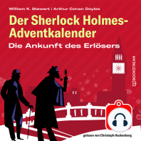 Die Ankunft des Erlösers - Der Sherlock Holmes-Adventkalender, Folge 8 (Ungekürzt)