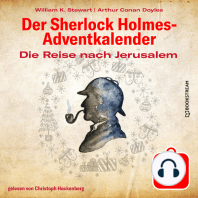 Die Reise nach Jerusalem - Der Sherlock Holmes-Adventkalender, Tag 13 (Ungekürzt)