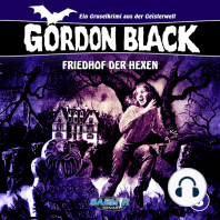 Gordon Black - Ein Gruselkrimi aus der Geisterwelt, Folge 3