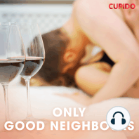 Only good neighbours