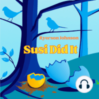 Susi Did It