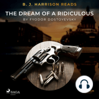 B. J. Harrison Reads The Dream of a Ridiculous Man