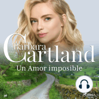 Un Amor imposible (La Colección Eterna de Barbara Cartland 36)