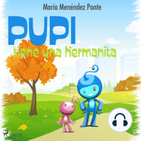 Pupi tiene una hermanita