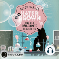 Kater Brown und der rätselhafte Doctor Hu - Ein Kater Brown-Krimi, Teil 11 (Ungekürzt)