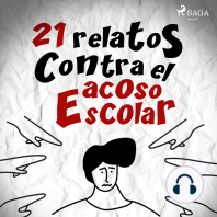 21 relatos contra el acoso escolar