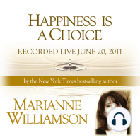 Happiness is a Choice with Marianne Williamson