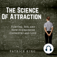 The Science of Attraction