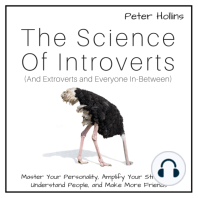 The Science of Introverts (And Extroverts and Everyone In-Between)