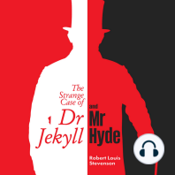 The Strange Case of DR. Jekyll and Mr. Hyde