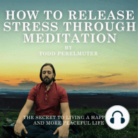 How To Release Stress Through Meditation