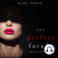 The Perfect Facade (A Jessie Hunt Psychological Suspense Thriller—Book Twelve)