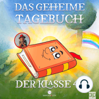 Das geheime Tagebuch der Klasse 4 B