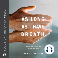 As Long as I Have Breath