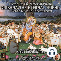 Living In The Material World Krishna The Eternal Friend