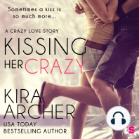 Kissing Her Crazy