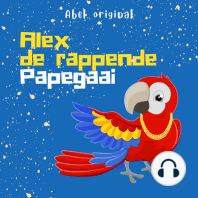 Alex de Rappende Papegaai - Abel Originals, Episode 6