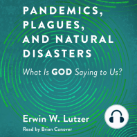 Pandemics, Plagues, and Natural Disasters