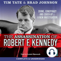 The Assassination Of Robert F. Kennedy