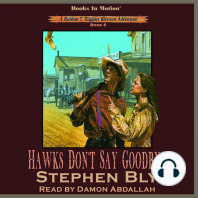 Hawks Don't Say Goodbye (Nathan T. Riggins Western Adventure, Book 6)