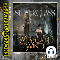 Silverglass - A Web To Catch The Wind