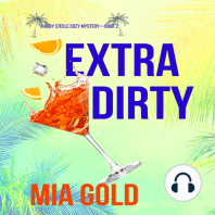 Extra Dirty (A Ruby Steele Cozy Mystery—Book 2)