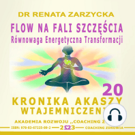 FLOW na Fali Szczescia. Równowaga energii transformacji.