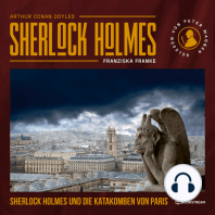 Sherlock Holmes und die Katakomben von Paris (Ungekürzt)