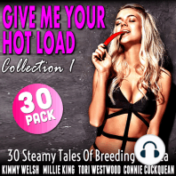 Give Me Your Hot Load 30-Pack 